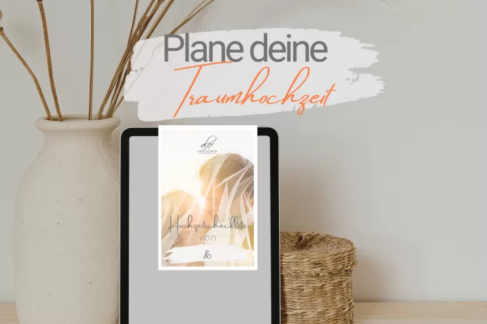 Plane deine Traum-Hochzeit: Checkliste für die Hochzeitsvorbereitung.